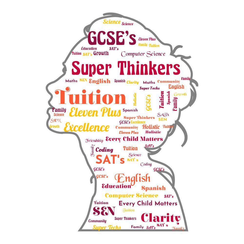 An image showing services that Super Thinkers Tuition provide, including Key Stage 1, 2 and 3, GCSE in English Maths and Science.