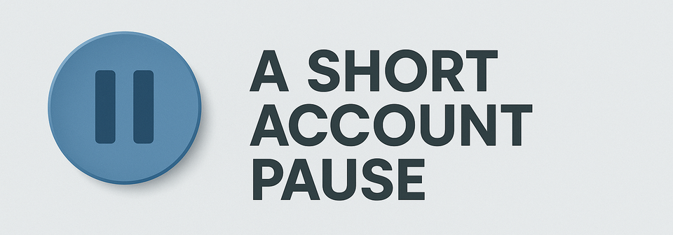 Account Pause Policy